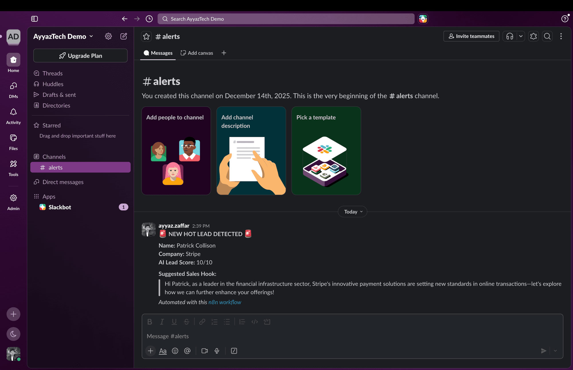 Slack alerts channel rendering a NEW HOT LEAD DETECTED message with name, company, 10/10 AI lead score, and a personalized sales hook